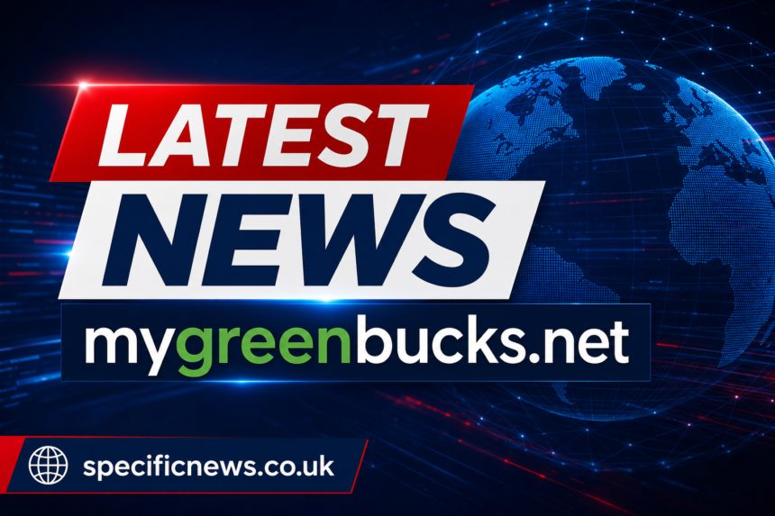 latest news mygreenbucks.net